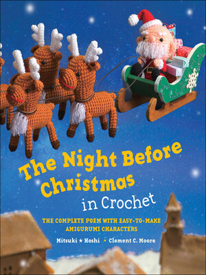 cover image of The Night Before Christmas in Crochet